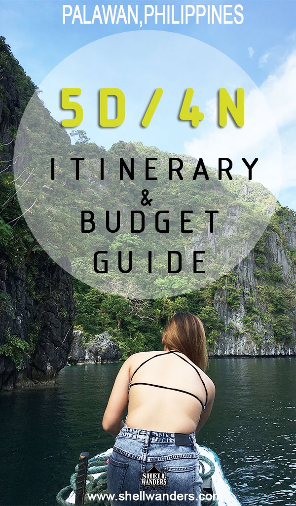 PALAWAN PHILIPPINES ITINERARY AND BUDGET GUIDES » Shellwanders